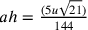 ah=\frac{(5u\sqrt{21})}{144}