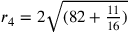 r_4=2\sqrt{(82+\frac{11}{16})}