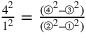 \frac{4^2}{1^2}=\frac{(④^2–③^2)}{(②^2–①^2)}