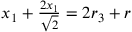 x_1+\frac{2x_1}{\sqrt{2}}=2r_3+r