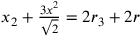 x_2+\frac{3x^2}{\sqrt{2}}=2r_3+2r