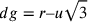 dg=r–u\sqrt{3}