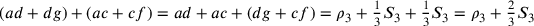 (ad+dg)+(ac+cf)=ad+ac+(dg+cf)=\rho_3+\frac{1}{3}S_3+\frac{1}{3}S_3=\rho_3+\frac{2}{3}S_3