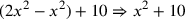 (2x^2-x^2)+10\Rightarrow x^2+10